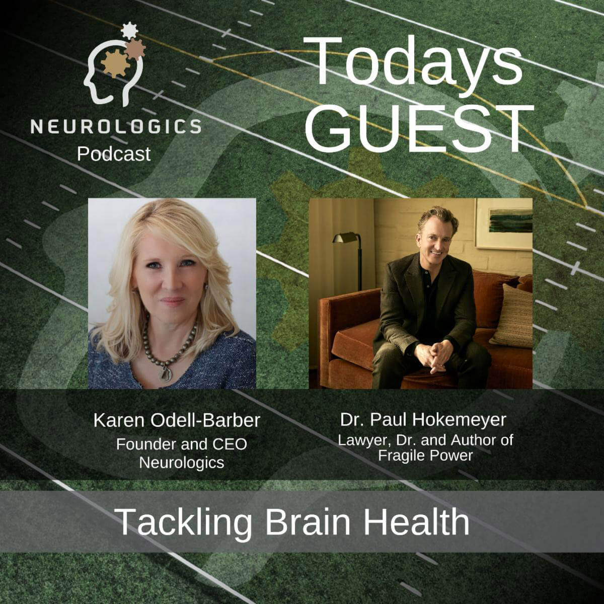 A podcast promotional graphic featuring two speakers with headshots and the title about tackling brain health.